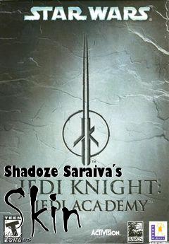 Box art for Shadoze Saraiva´s Skin