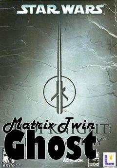 Box art for Matrix Twin Ghost
