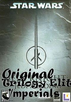 Box art for Original Trilogy Elite Imperials