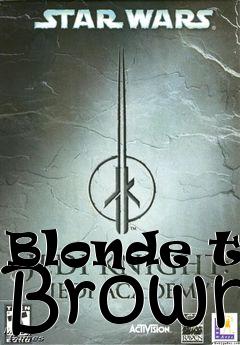 Box art for Blonde to Brown