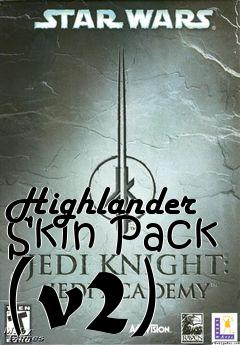 Box art for Highlander Skin Pack (v2)