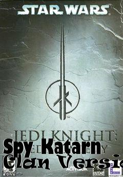 Box art for Spy Katarn Clan Version