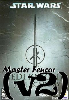 Box art for Master Fencor (v2)