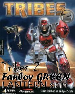 Box art for Tribes 2 Fanboy GREEN LANTERN skin