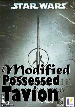 Box art for Modified Possessed Tavion