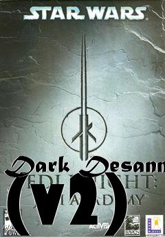 Box art for Dark Desann (v2)