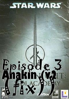 Box art for Episode 3 Anakin (v2 (fix))