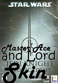 Box art for Master Ace and Lord Skin