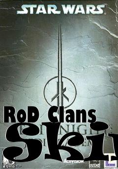 Box art for RoD Clans Skin