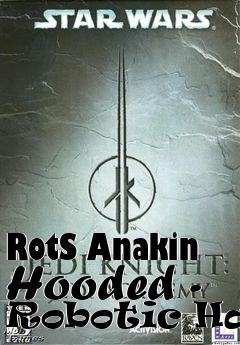 Box art for RotS Anakin Hooded - Robotic Hand