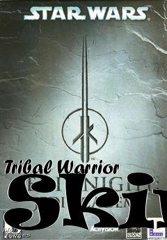 Box art for Tribal Warrior Skin