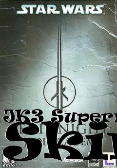 Box art for JK3 Superman Skin