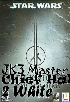Box art for JK3 Master Chief Halo 2 White