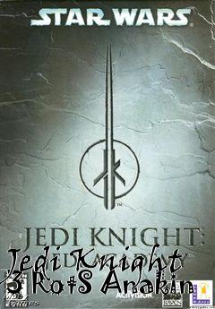 Box art for Jedi Knight 3 RotS Anakin