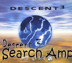 Box art for Descent 3 Search Amp