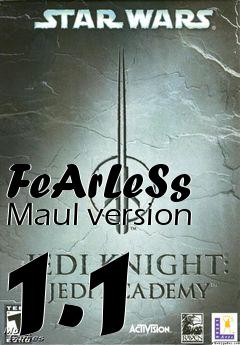 Box art for FeArLeSs Maul version 1.1