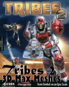Box art for Tribes 2 3D Max Meshes