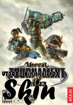 Box art for UT2003 NinjakillerDX Skin