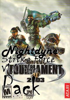 Box art for Nightdyne Strike Force V1.0 Skin Pack