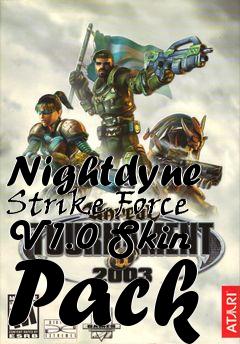 Box art for Nightdyne Strike Force V1.0 Skin Pack