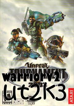 Box art for warriorv2 ut2k3