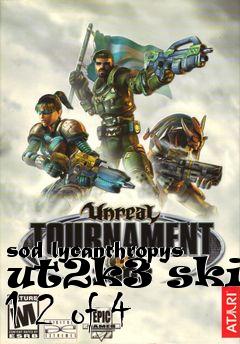 Box art for sod lycanthropys ut2k3 skins 1 2 of 4