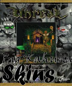 Box art for Big Kahuna Skins