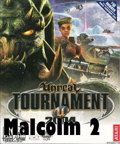 Box art for Malcolm 2