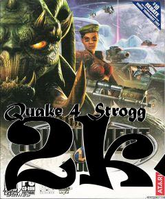 Box art for Quake 4 Strogg 2k4