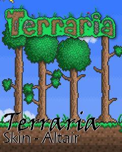 Box art for Terraria Skin - Altair