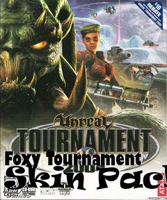 Box art for Foxy Tournament Skin Packs