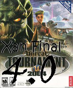 Box art for Xan Final 4.0