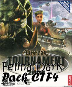 Box art for Felina Dark Pack CTF4