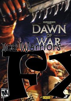 Box art for Ice Warriors FX