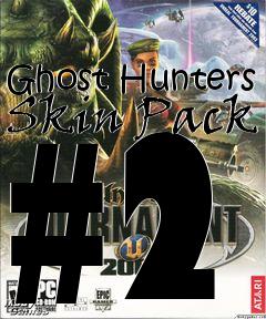 Box art for Ghost Hunters Skin Pack #2
