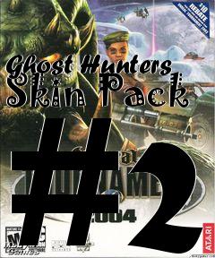 Box art for Ghost Hunters Skin Pack #2