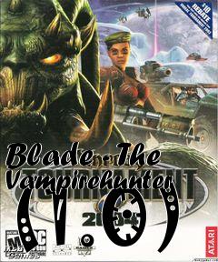 Box art for Blade - The Vampirehunter (1.0)