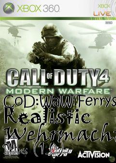 Box art for CoD:WaW:Ferrys Realistic Wehrmacht Skins (1.0)