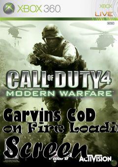 Box art for Garvins CoD on Fire Loading Screen