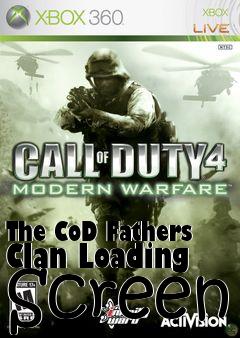 Box art for The CoD Fathers Clan Loading Screen