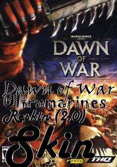 Box art for Dawn of War Ultramarines Reskin (2.0) Skin