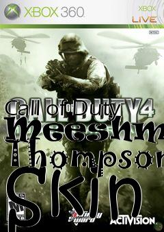 Box art for Call of Duty Meeshmans Thompson Skin