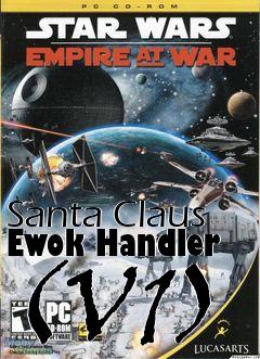 Box art for Santa Claus Ewok Handler (V1)