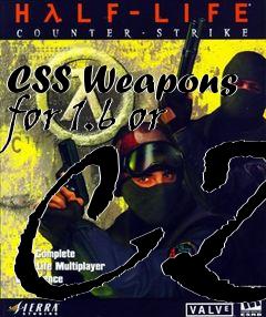 Box art for CSS Weapons for 1.6 or CZ