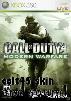 Box art for colt45 skin and sound