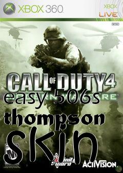 Box art for easy 506s thompson skin