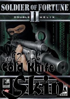 Box art for SoF2 Ice Cold Knife Skin