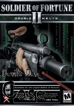 Box art for Devils Den Case