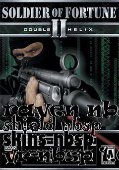 Box art for raven nbsp shield nbsp skins nbsp vr nbsp 1.0