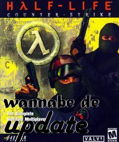 Box art for wannabe de update